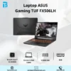 Laptop Asus Gaming TUF FX506LH (i5 10300H/8GB RAM/512GB SSD/15.6 FHD 144Hz /GTX 1650 4GB/Win11/Đen) Laptop ASUS Gaming TUF FX506LH i5-10300H