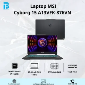 Laptop MSI CYBORG 15 I7-13620H; 16GB; 512GB SSD; RTX4060/ 8GB; 15.6IN FHD 144HZ; WIN11 /A13VFK-876VN