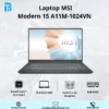 Laptop MSI Modern 15 A11M-1024VN Laptop MSI Modern 15 A11M-1024VN