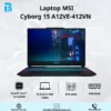 Laptop MSI Cyborg 15 A12VE 412VN/ I5-12450H/ 512GB SSD/ DDR5 8GB/RTX 4050/ 15.6inch FHD 144HZ/ WIN 11 Laptop MSI Cyborg 15 A12VE 412VN/ I5-12450H/ 512GB SSD/ DDR5 8GB/RTX 4050/ 15.6inch FHD 144HZ/ WIN 11