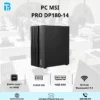 PC MSI PRO DP180-14 Intel Core i5-14400/ 16GB/ 512GB/ Wifi/ BT/ KB&M/ Non-OS/ Đen (PRO DP1 B0A7) PC MSI PRO DP180-14 Intel Core i5-14400/ 16GB/ 512GB/ Wifi/ BT/ KB&M/ Non-OS/ Đen (PRO DP1 B0A7)