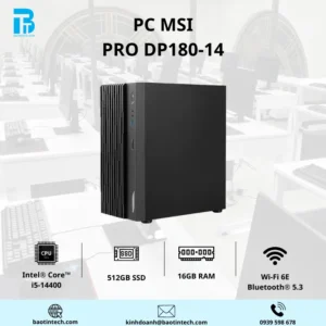 PC MSI PRO DP180-14 Intel Core i5-14400/ 16GB/ 512GB/ Wifi/ BT/ KB&M/ Non-OS/ Đen (PRO DP1 B0A7)