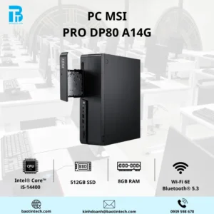 MSI PRODP80A14G043XVN/ MS-B208/ I5- 14400/ 8GD5(8GB*1)/ 512GBSSD/ WF/ BT/ KB&M/ NON-OS/ 1Y/ ĐEN(BLACK)(PRODP1 B208)