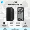 PC HP Pro Tower 400 G9 I5-13500/16G/512GSSD/Win 11 Home/Đen/ 01Y / BG8Q3AT PC HP Pro Tower 400 G9 I5-13500/16G/512GSSD/Win 11 Home/Đen/ 01Y / BG8Q3AT
