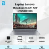 Laptop Lenovo ThinkBook 16 G7+ AHP (21U50001CD) Laptop Lenovo ThinkBook 16 G7+ AHP (21U50001CD)