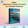 Lightroom w Classic for teams ALL Multiple Platforms lightroom classic teams 1