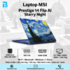 Laptop MSI Prestige 14 Flip AI+ phiên bản Starry Night gập xoay 360 độ