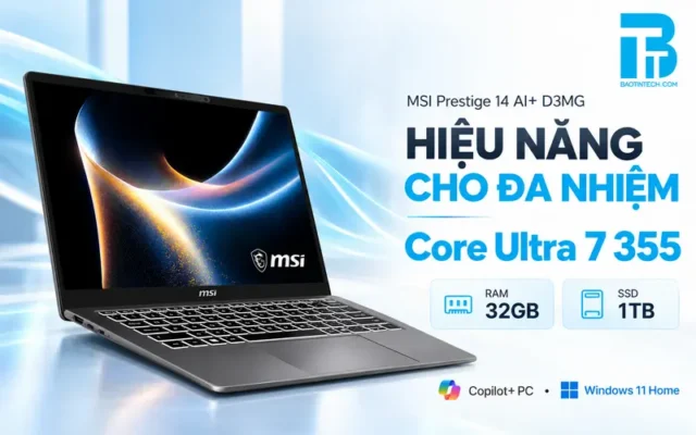 Hiệu năng Intel Core Ultra 9 AI trên Laptop MSI Prestige 14 AI+ D3MG-022VN