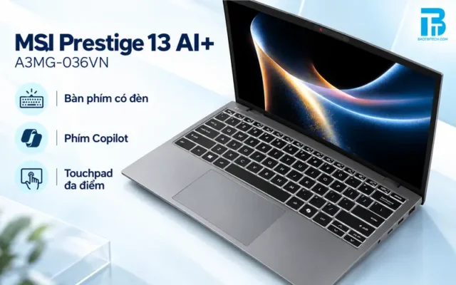 Bàn phím và touchpad mượt mà của Laptop MSI Prestige 13 AI+ A3MG-036VN