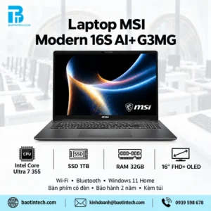 Laptop MSI Modern 16S AI+ G3MG mỏng nhẹ chính hãng